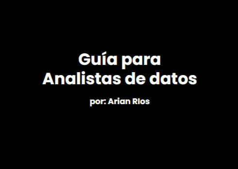 Guía para analistas de datos 📋